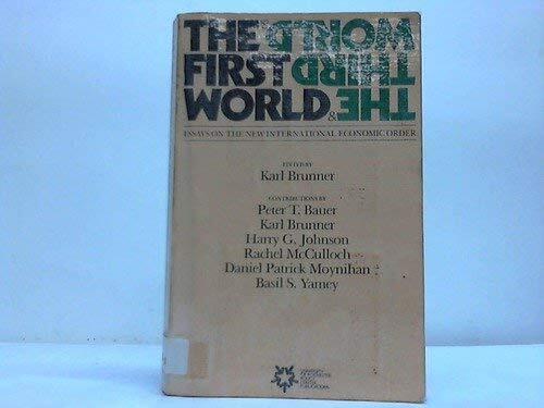 The First World & the Third World: Essays on the new international economic order