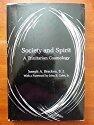 Society and Spirit: A Trinitarian Cosmology