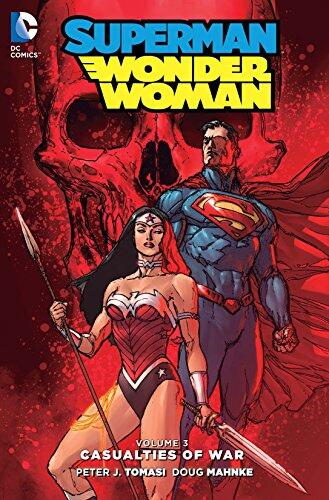 Superman/Wonder Woman (2013-2016) Vol. 3: Casualties of War