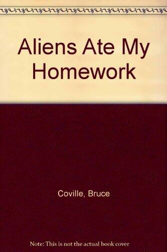 Aliens Ate My Homework