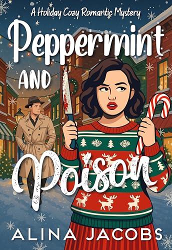 Peppermint and Poison