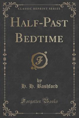 Half-Past Bedtime