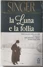 La luna e la follia