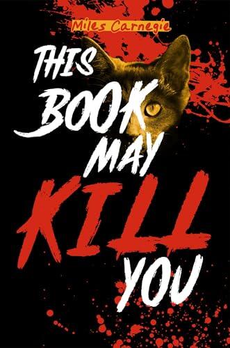 This Book May Kill You