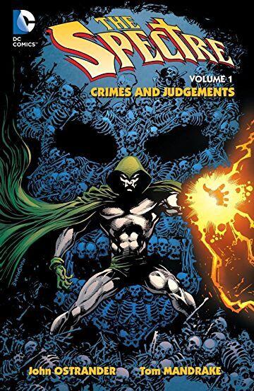 The Spectre, Volume 1: Crimes and Judgements