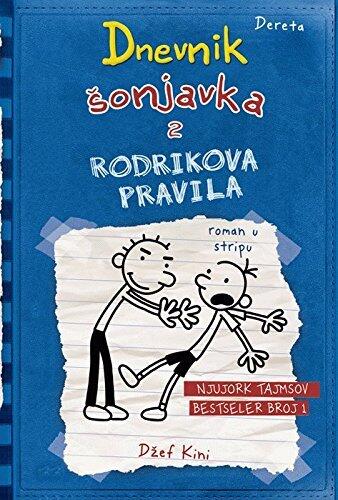 Dnevnik Sonjavka 2 (Rodrikova Pravila): Roman u Stripu