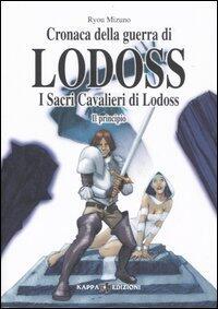 I Sacri Cavalieri di Lodoss. Il Principio