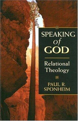 Speaking of God: Relational Theology