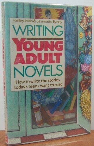 Writing Young Adult Novels