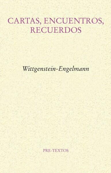 Cartas, encuentros, recuerdos