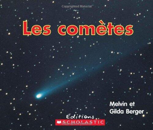 Lire et Découvrir: Les Comètes
