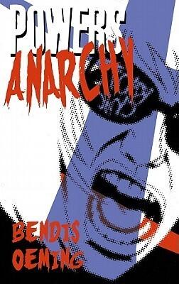 Powers (Vol. 5): Anarchy