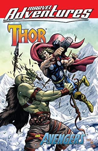 Marvel Adventures Thor And The Avengers (Marvel Adventures: Super Heroes