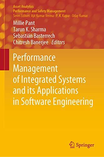 Performance Management of Integrated Systems and Its Applications in Software Engineering