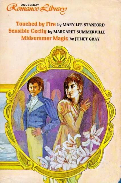 Touched by Fire, Sensible Cecily, Midsummer Magic