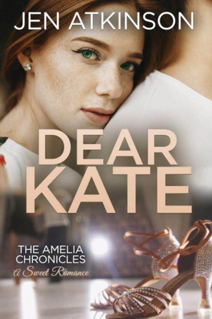 Dear Kate: The Amelia Chronicles