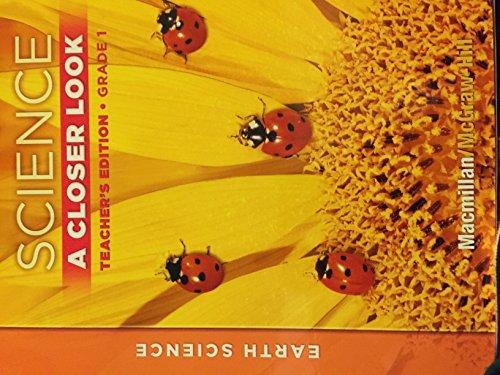 Earth Science: A Closer Look (Grade 1, Teacher's Edition)