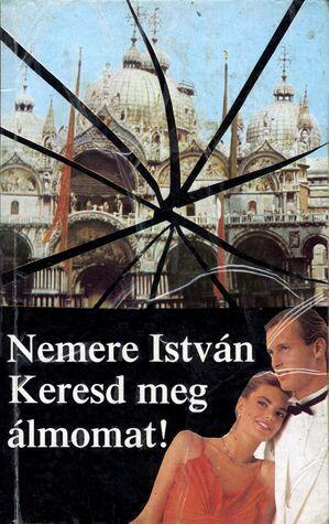 Keresd meg álmomat!