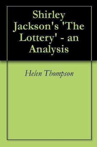 Shirley Jackson's 'The Lottery' - an Analysis