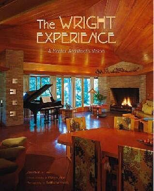 The Wright Experience: A Master Architect's Vision