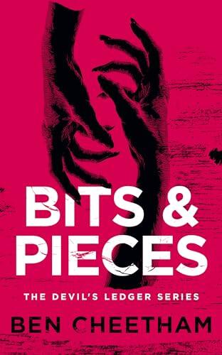 Bits and Pieces: A chilling horror story of sinister families and cursed legacies