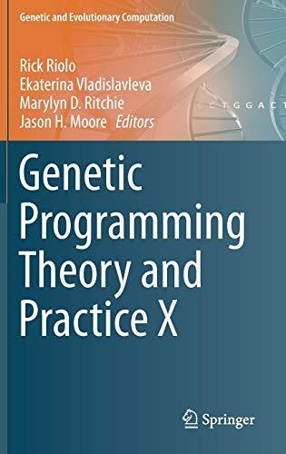 Genetic Programming Theory and Practice X