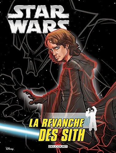 Star Wars - Episode III (Jeunesse) : La revanche des Sith (Star Wars - Épisode jeunesse t. 3)