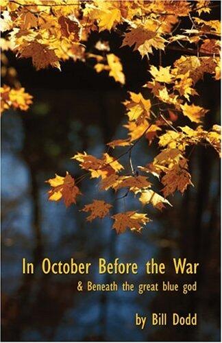 In October Before The War