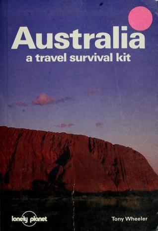 Lonely Planet Travel Survival Kit: Australia