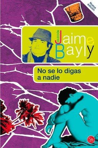 No se lo digas a nadie