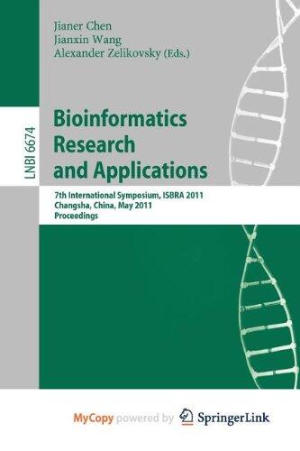 Bioinformatics Research and Application: 7th International Symposium, ISBRA 2011, Changsha, China, May 27-29, 2011, Proceedings