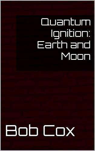 Quantum Ignition: Earth and Moon