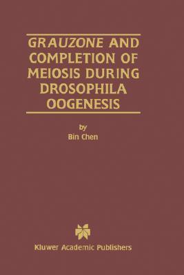 Grauzone and Completion of Meiosis During Drosophila Oogenesis
