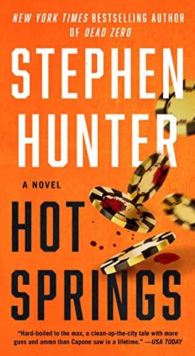 Hot Springs: A Novel