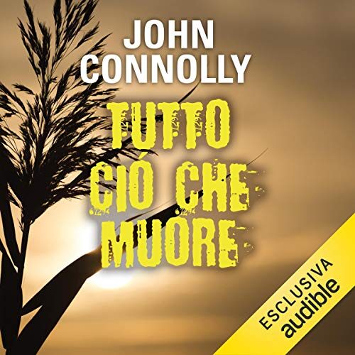Tutto ciò che muore