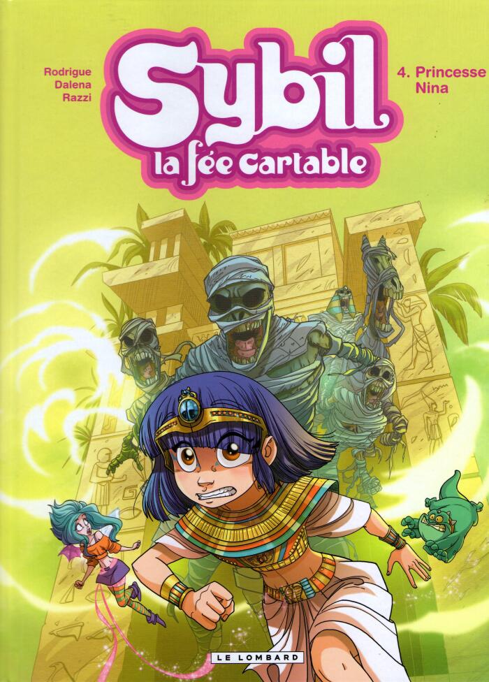 Sybil, La fée cartable, Tome 4: Princesse Nina