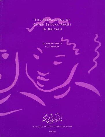 The Prevalence of Child Sexual Abuse in Britain: A Feasibility Study for Large-Scale National Survey of the General Population