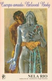 Beloved Body / Cuerpo Amado