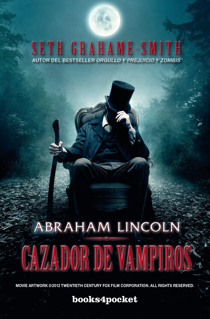 Abraham Lincoln: Cazador de vampiros