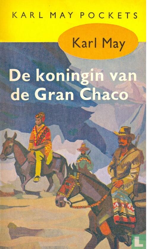 De koningin van de Gran Chaco