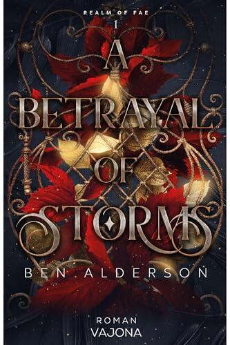 A Betrayal of Storms (Realm of Fae 1)