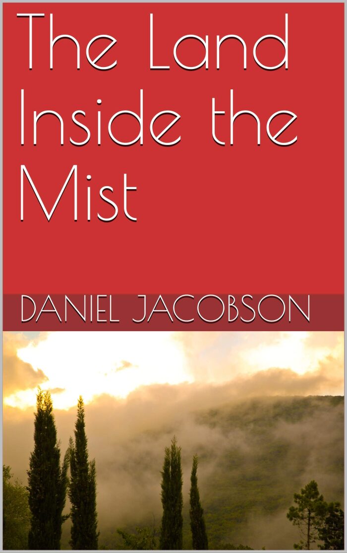 The Land Inside the Mist