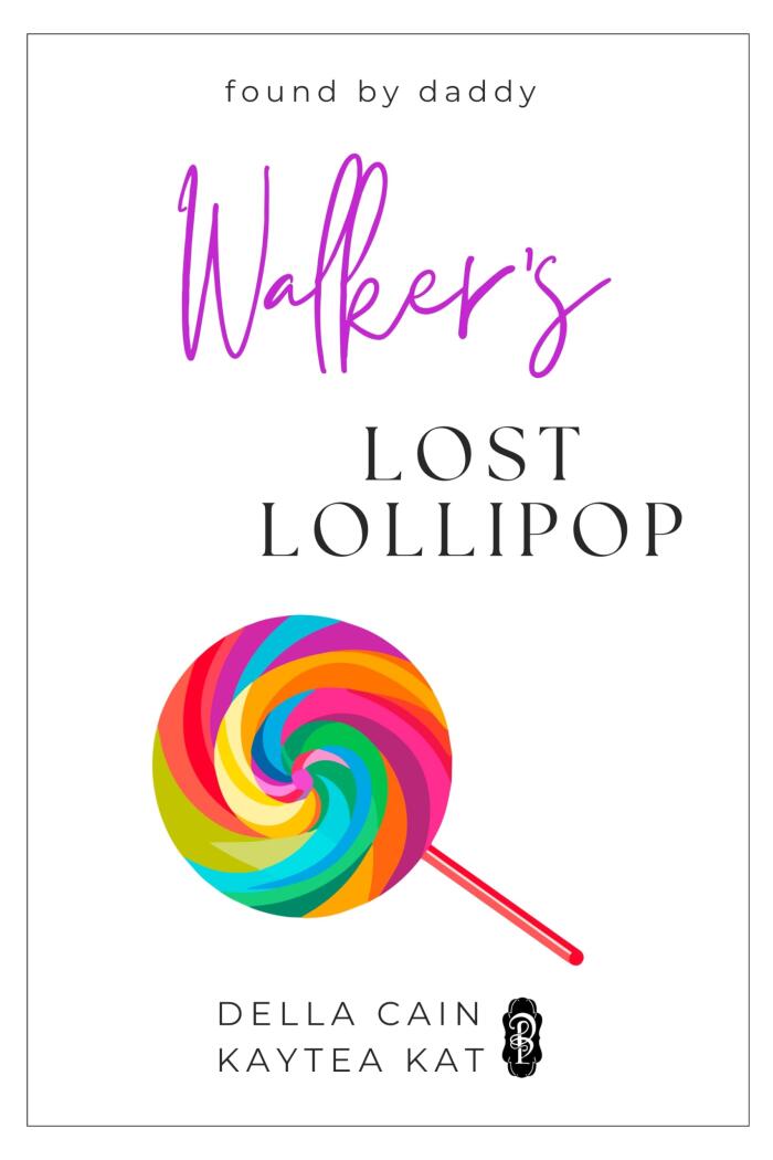Walker's Lost Lollipop