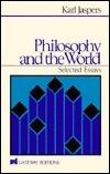 Philosophy and the World: Selected Essays and Lectures