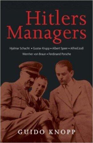 Hitlers Managers