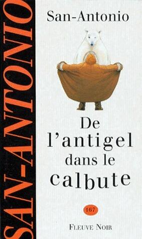 De l'antigel dans le calbute