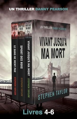 Un Thriller Danny Pearson Livres 4-6 (La série Danny Pearson - Coffrets t. 2)