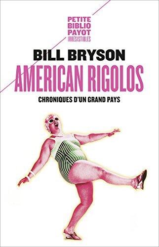 American rigolos: Chroniques d'un grand pays (Voyageurs payot)