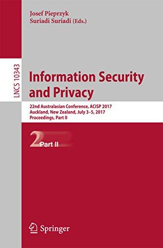 Information Security and Privacy: 22nd Australasian Conference, ACISP 2017, Auckland, New Zealand, July 3-5, 2017, Proceedings, Part II