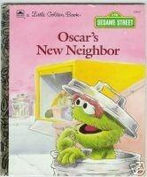 Oscar's New Neighbor